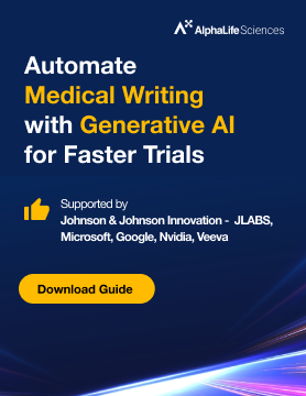 Automating Medical Writing with Generative AI: Accelerating Drug Development